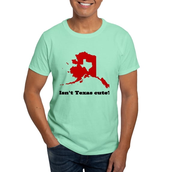 CafePress - Isn't Texas Cute Compared To Alaska Shirt T Shirt - Men's Classic Graphic Cotton T-Shirt