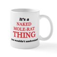 thumbnail image 1 of CafePress - It'S A Naked Mole Rat Thing, You Wouldn&# Mugs - 11 oz Ceramic Mug - Novelty Coffee Tea Cup, 1 of 4