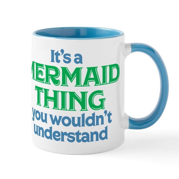 CafePress - It's A Mermaid Thing You Wouldn' - 11 oz Ceramic Mug - Novelty Coffee Tea Cup