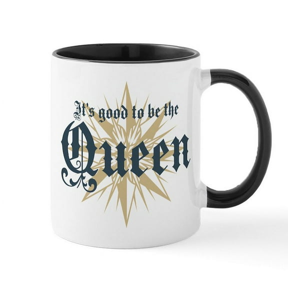 CafePress - It's Good To Be The Queen Mug - 11 oz Ceramic Mug - Novelty Coffee Tea Cup
