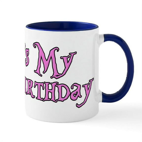 CafePress - It's My Unbirthday Alice In Wonderland Mug - 11 oz Ceramic Mug - Novelty Coffee Tea Cup