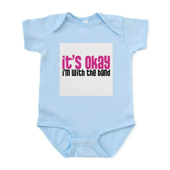 CafePress - It's Okay, I'm With The Band Infant Bodysuit - Baby Light Bodysuit, Size Newborn - 24 Months