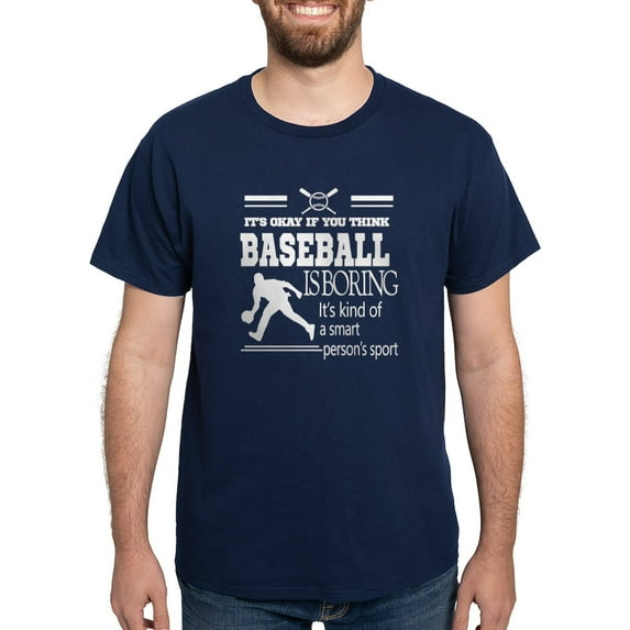 CafePress - It's Okay If You Think Baseball Is Boring T Shirt - Men's Classic Graphic Cotton T-Shirt