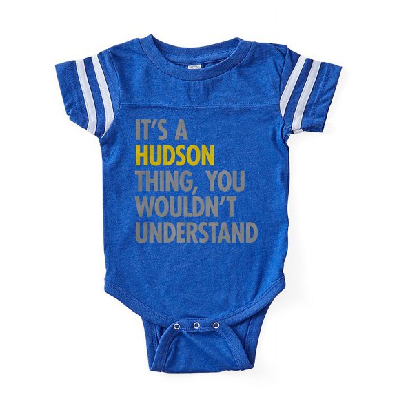 CafePress - Its A Hudson Thing - Cute Infant Baby Football Bodysuit
