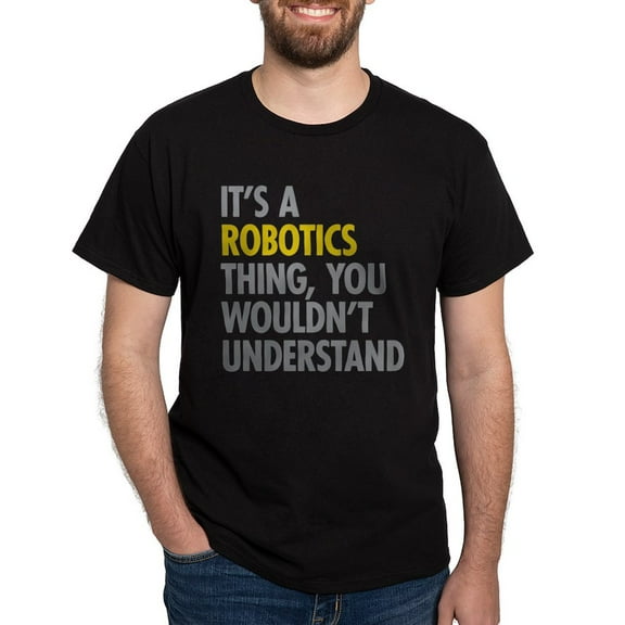 CafePress - Its A Robotics Thing Dark T Shirt - Men's Classic Graphic Cotton T-Shirt