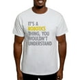 thumbnail image 1 of CafePress - Its A Robotics Thing Light T Shirt - Light T-Shirt - CP, 1 of 4