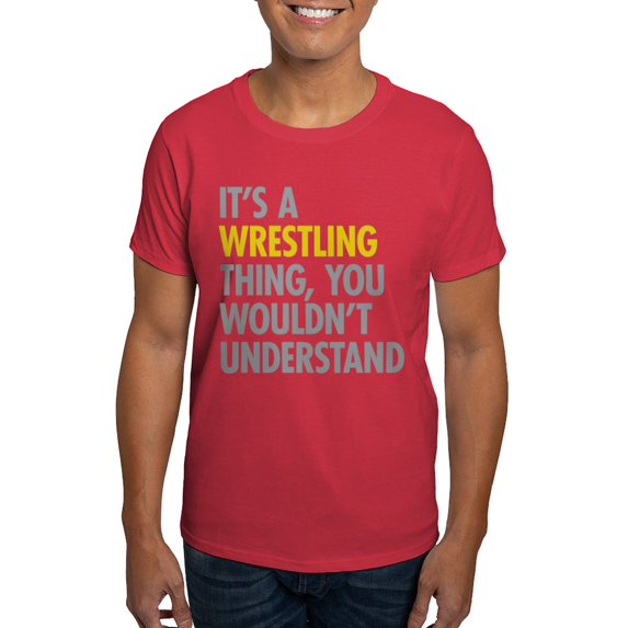 CafePress - Its A Wrestling Thing Dark T Shirt - Men's Classic Graphic Cotton T-Shirt