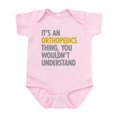 thumbnail image 1 of CafePress - Its An Orthopedics Thing Infant Bodysuit - Baby Light Bodysuit, Size Newborn - 24 Months, 1 of 4