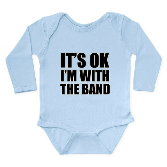 CafePress - Its OK Im With The Band Body Suit - Long Sleeve Cotton Baby Bodysuit