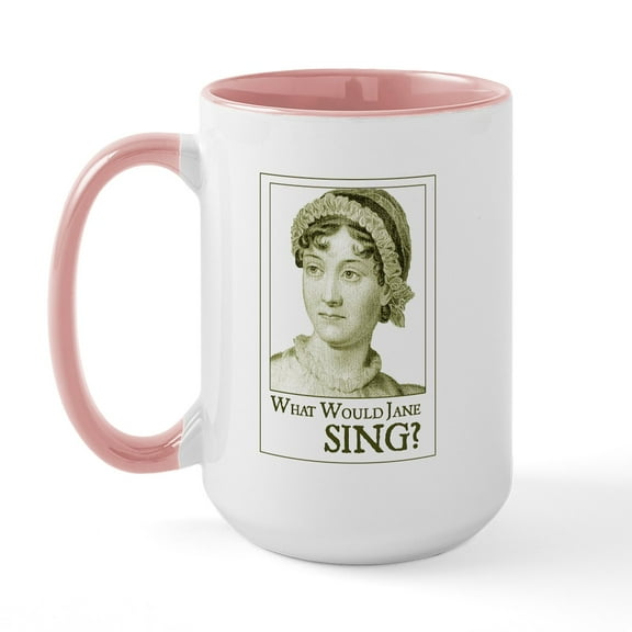 CafePress - Jane Austen SING Large Mug - 15 oz Ceramic Large White Novelty Mug