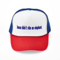 thumbnail image 1 of CafePress - Jesus Didn't Ride An Elephant - Adjustable Unisex Printed Trucker Hat with Mesh Back, 1 of 10