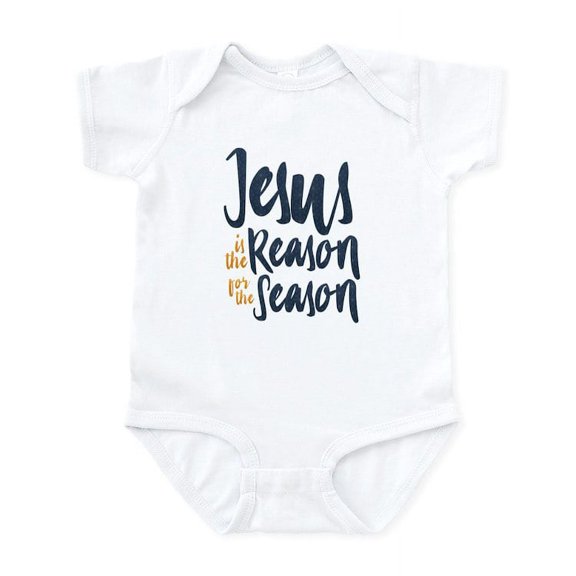 CafePress - Jesus Is The Reason Infant Bodysuit - Baby Light Bodysuit, Size Newborn - 24 Months