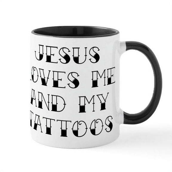 CafePress - Jesus Loves Me And My Tattoos - 11 oz Ceramic Mug - Novelty Coffee Tea Cup