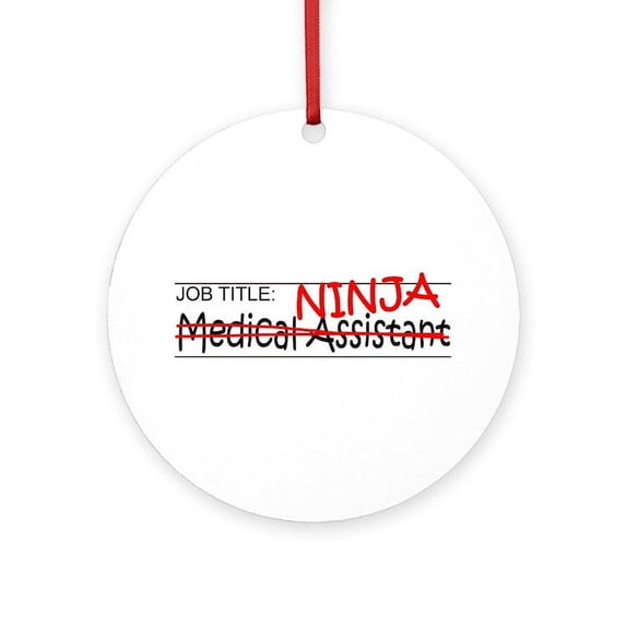 CafePress - Job Ninja Med Asst - Round Wood Ornament 4"