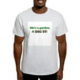 thumbnail image 1 of CafePress - Joe Dirt: Life's A Garden Dig It Light T Shirt - Men's Classic Graphic T-Shirt, 1 of 4