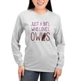thumbnail image 1 of CafePress - Just A Girl Who Loves Owls Cut Long Sleeve T Shirt - Women's Long Sleeve Graphic Casual T-Shirt, 1 of 4