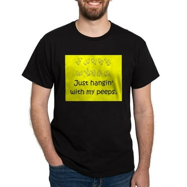 CafePress - Just Hangin' With My Peeps T Shirt - Men's Classic Graphic Cotton T-Shirt