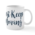 thumbnail image 1 of CafePress - Just Keep Moving Pattern - 11 oz Ceramic Mug - Novelty Coffee Tea Cup, 1 of 6
