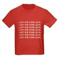 thumbnail image 1 of CafePress - Just One More Level T Shirt - Dark T-Shirt Kids XS-XL, 1 of 4