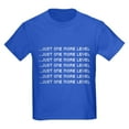 thumbnail image 1 of CafePress - Just One More Level T Shirt - Dark T-Shirt Kids XS-XL, 1 of 4