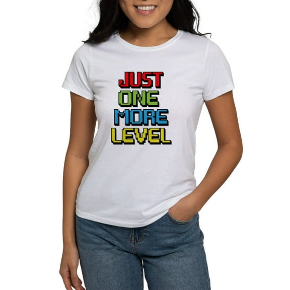 CafePress - Just One More Level T Shirt - Women's Classic T-Shirt