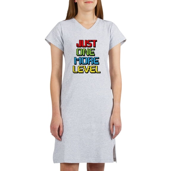 CafePress - Just One More Level T Shirt - Women's Nightshirt
