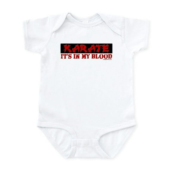 CafePress - KARATE (IT's IN MY BLOOD) Infant Bodysuit - Baby Light Bodysuit, Size Newborn - 24 Months