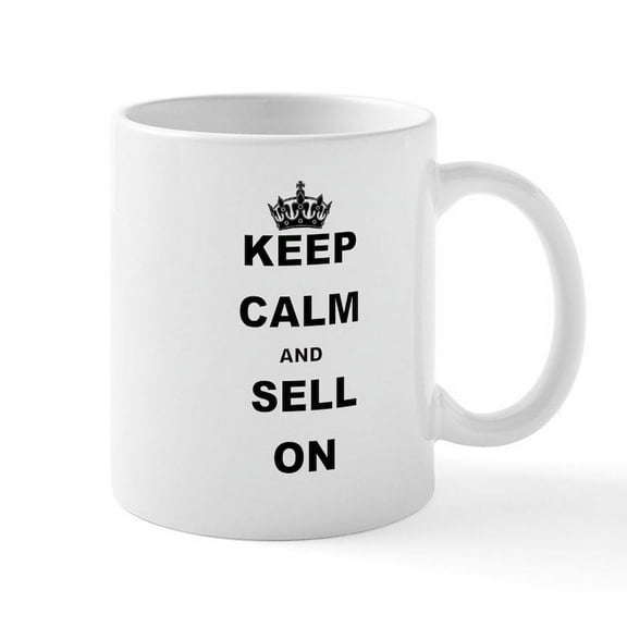 CafePress - KEEP CALM AND SELL ON Mugs - 11 oz Ceramic Mug - Novelty Coffee Tea Cup