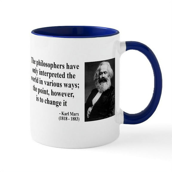 CafePress - Karl Marx Quote 5 Mug - 11 oz Ceramic Mug - Novelty Coffee Tea Cup