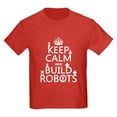 thumbnail image 1 of CafePress - Keep Calm And Build Robots T Shirt - Dark T-Shirt Kids XS-XL, 1 of 4