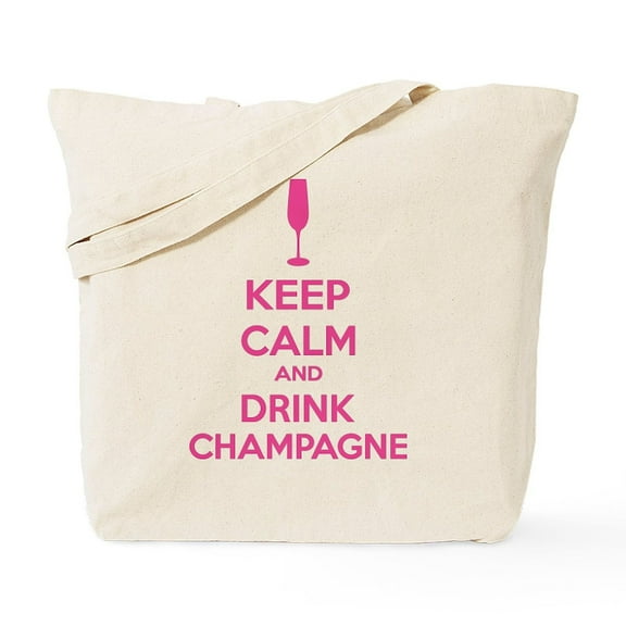 CafePress - Keep Calm And Drink Champagne Tote Bag - Unisex Canvas Tote Bag, Beige, 1-Piece