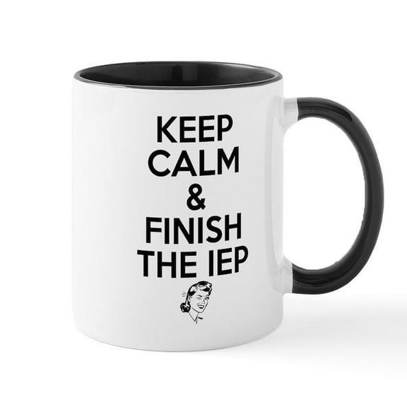 CafePress - Keep Calm And Finish The IEP For Speech The Mugs - 11 oz Ceramic Mug - Novelty Coffee Tea Cup