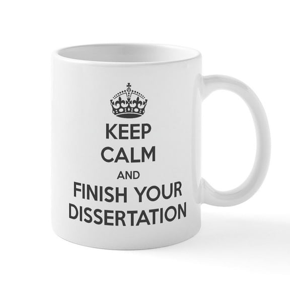 CafePress - Keep Calm And Finish Your Dissertation Mug - 11 oz Ceramic Mug - Novelty Coffee Tea Cup