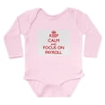 thumbnail image 1 of CafePress - Keep Calm And Focus On Payroll Body Suit - Long Sleeve Cotton Baby Bodysuit, 1 of 4