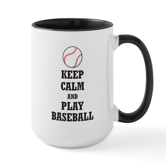 CafePress - Keep Calm And Play Baseba - 15 oz Ceramic Large White Novelty Mug