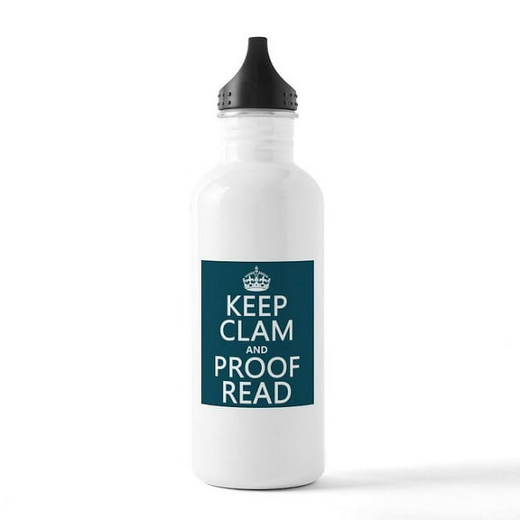 CafePress - Keep Calm And Proof Read (Clam) Sports Water Bottl - Stainless Steel Water Bottle, Sports Bottle, 1.0L