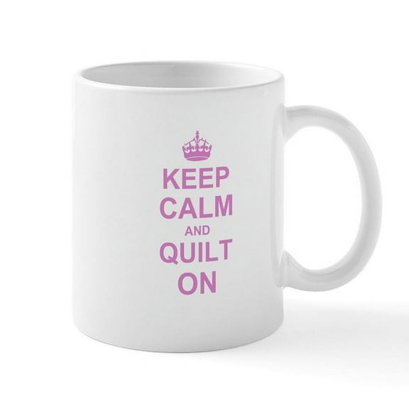 CafePress - Keep Calm And Quilt On Ceramic Mug - 11 oz Ceramic Mug - Novelty Coffee Tea Cup