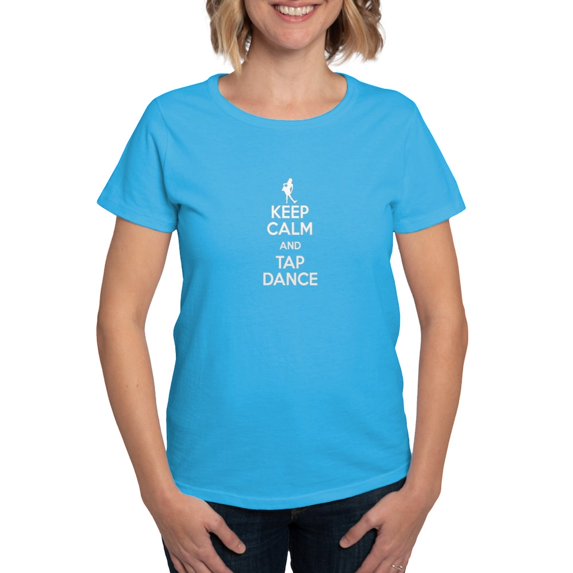 CafePress - Keep Calm And Tap Dance T Shirt - Women's Traditional Fit Dark T-Shirt