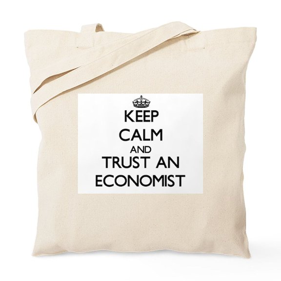 CafePress - Keep Calm And Trust An Economist Tote Bag - Unisex Canvas Tote Bag, Beige, 1-Piece