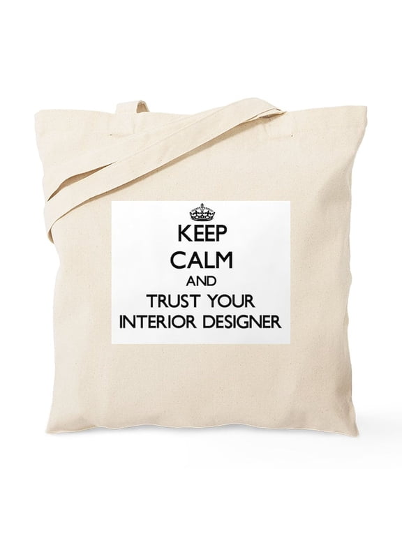 - Keep Calm And Trust Your Interior Designer Tote Ba - Unisex Canvas Tote Bag, Beige, 1-Piece