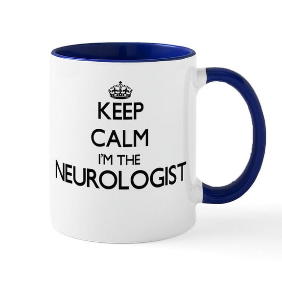 CafePress - Keep Calm I'm The Neurologist Mugs - 11 oz Ceramic Mug - Novelty Coffee Tea Cup