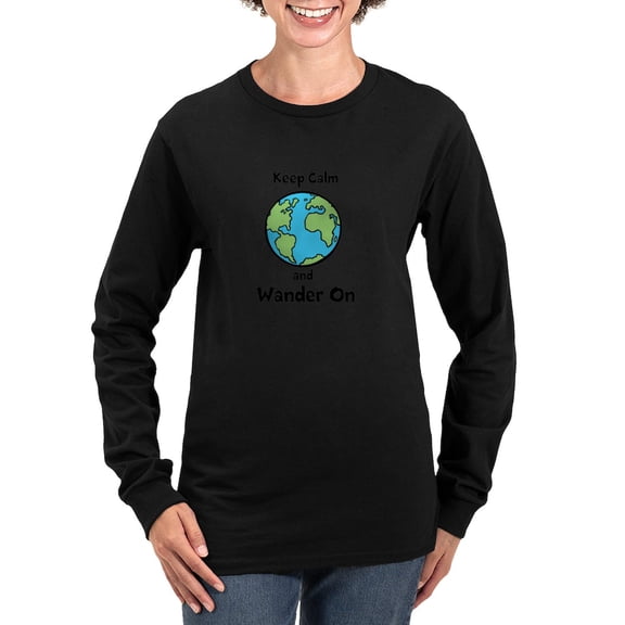 CafePress - Keep Calm, Wander On Long Sleeve T Shirt - Women's Long Sleeve Graphic Tee Casual Fit
