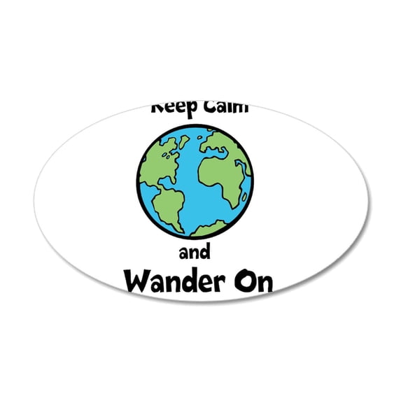 CafePress - Keep Calm, Wander On Wall Decal - 35x21 Oval Wall Decal