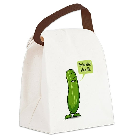 CafePress - Kind Of A Big Dill - Canvas Lunch Bag with Strap Handle