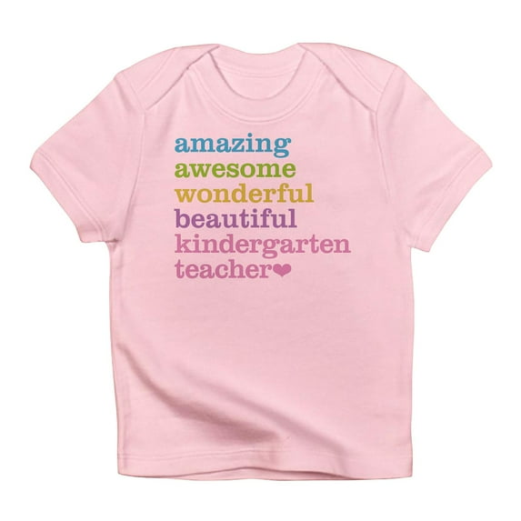 CafePress - Kindergarten Teacher Infant T Shirt - Infant T-Shirt