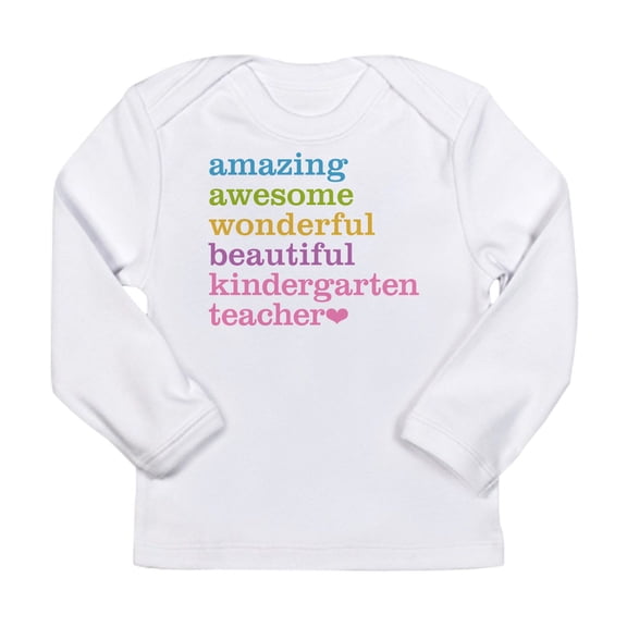 CafePress - Kindergarten Teacher Long Sleeve T Shirt - Long Sleeve Infant T-Shirt