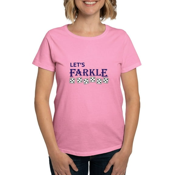 CafePress - LETS FARKLE T Shirt - Women's Traditional Fit Dark T-Shirt