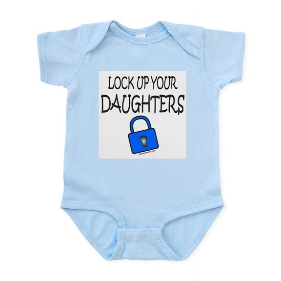 CafePress - LOCK UP YOUR DAUGHTERS Infant Bodysuit - Baby Light Bodysuit, Size Newborn - 24 Months