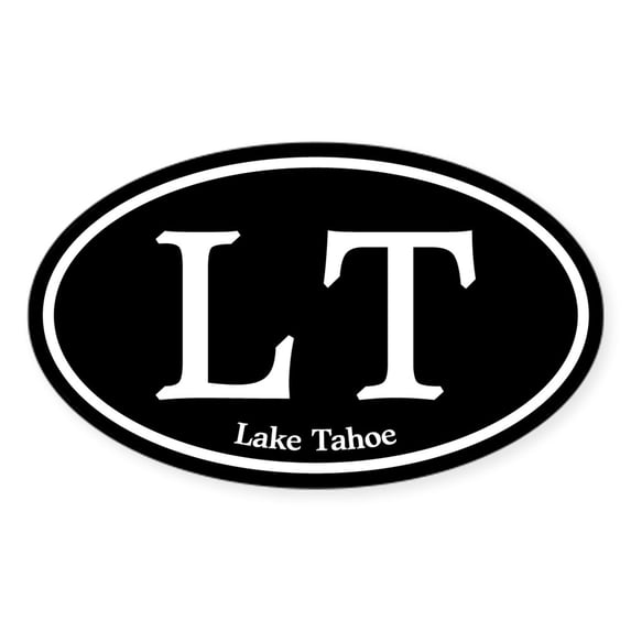 CafePress - LT Lake Tahoe - Sticker (Oval)