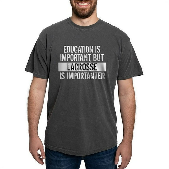 CafePress - Lacrosse Is Importanter T Shirt - Mens Comfort Colors Shirt